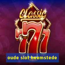 oude slot heemstede